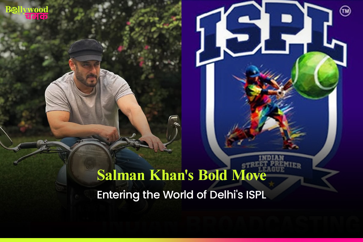 Salman Khan's Bold Move: Entering the World of Delhi's ISPL