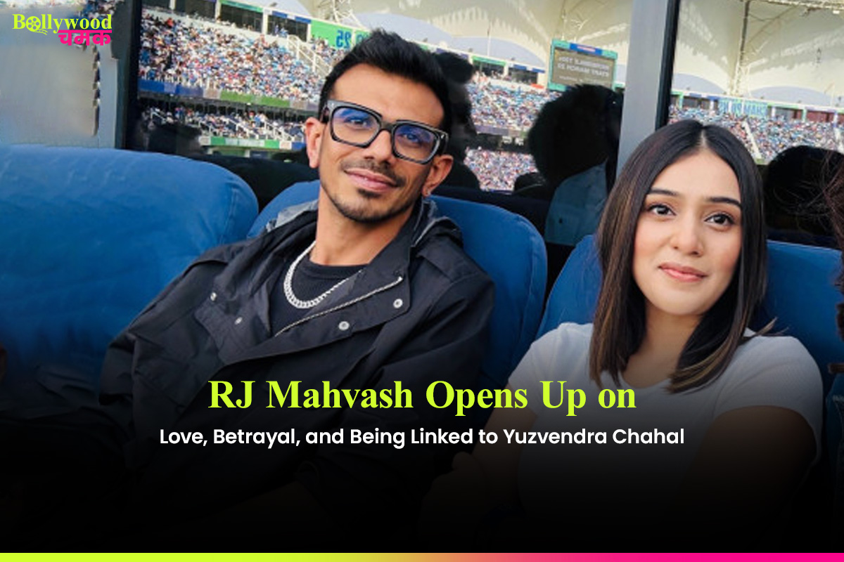 RJ Mahvash Opens Up on Love, Betrayal, and Being Linked to Yuzvendra Chahal