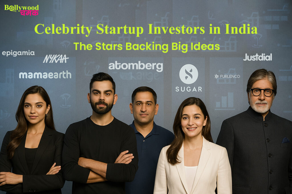 Celebrity Startup Investors in India